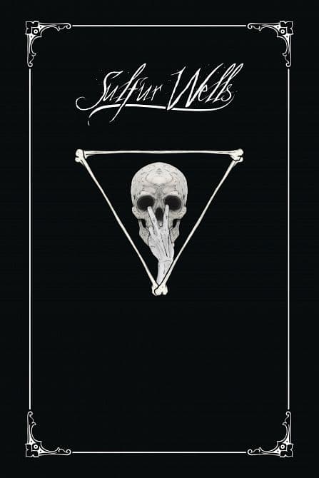 Cover Art for SULFUR WELLS HC