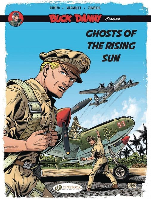 Cover Art for BUCK DANNY CLASSICS GN VOL 03 GHOSTS OF RISING SUN