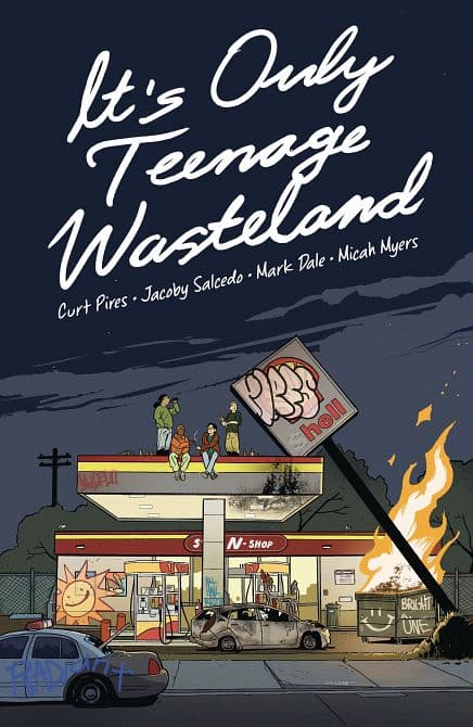 Cover Art for ITS ONLY TEENAGE WASTELAND TP