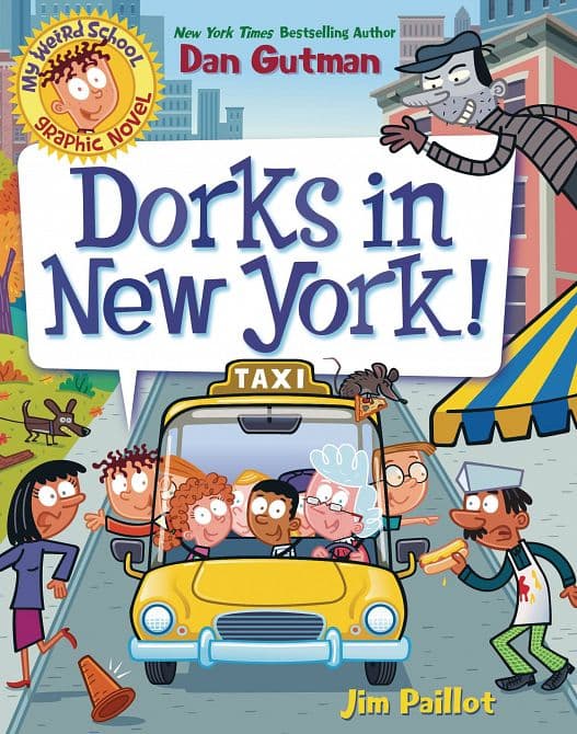 Cover Art for MY WEIRD SCHOOL GN DORKS IN NEW YORK