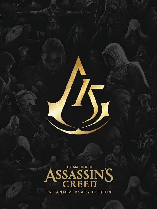 Cover Art for MAKING OF ASSASSINS CREED 15TH ANNIV EDITION HC