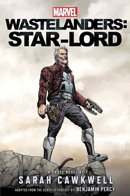 Cover Art for MARVEL WASTELANDERS NOVEL SC STAR-LORD