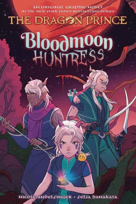 Cover Art for DRAGON PRINCE GN VOL 02 BLOODMOON HUNTRESS
