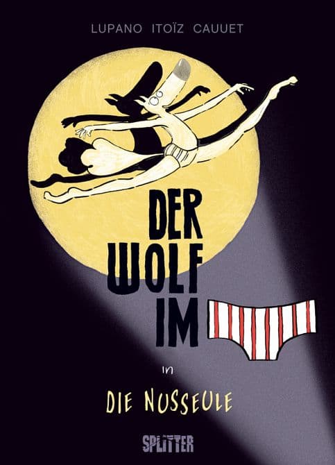 DER WOLF IM SLIP ( Bilderbuch )