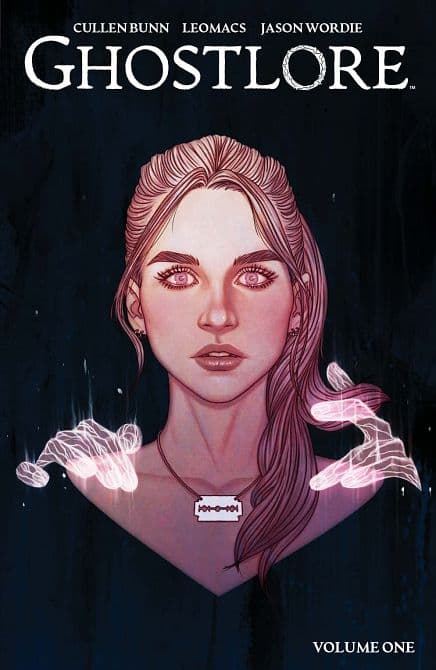 GHOSTLORE TP VOL 01 DISCOVER NOW EDITION