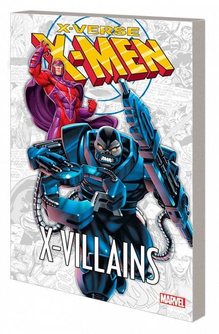 Cover Art for X-MEN X-VERSE TP X-VILLAINS