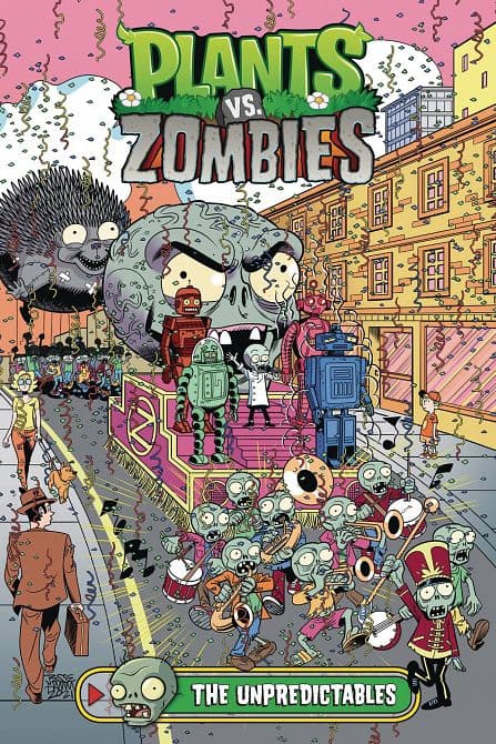 Cover Art for PLANTS VS ZOMBIES HC UNPREDICTABLES