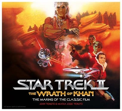 Cover Art for STAR TREK II WRATH OF KHAN MAKING CLASSIC FILM HC