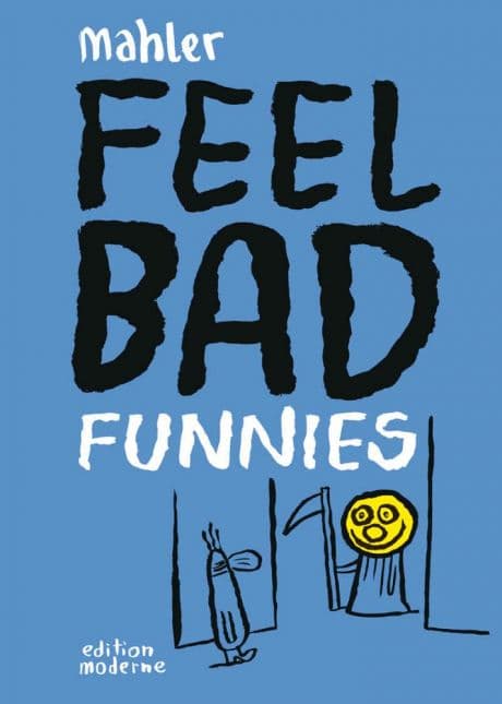 Cover Art for FEEL BAD FUNNIES