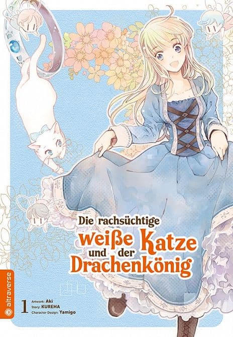 Cover Art for DIE RACHSÜCHTIGE WEISSE KATZE UND DER DRACHENKÖNIG