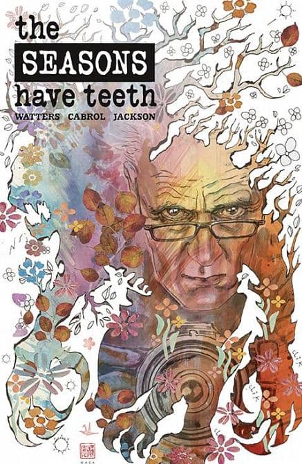 Cover Art for SEASONS HAVE TEETH TP