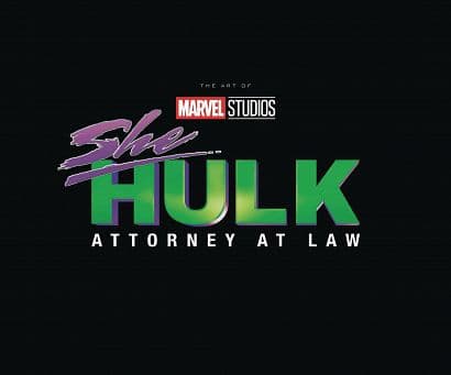 Cover Art for MARVEL STUDIOS SHE-HULK ATTORNEY AT LAW THE ART OF SERIES HC