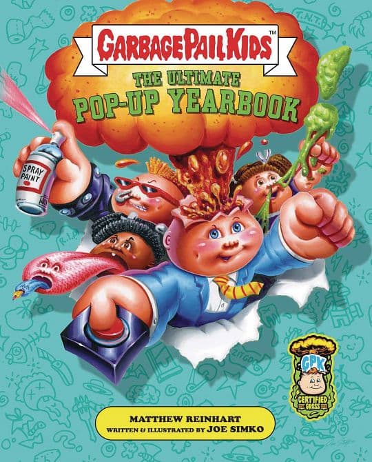 Cover Art for GARBAGE PAIL KIDS ULTIMATE POP UP YEARBOOK HC