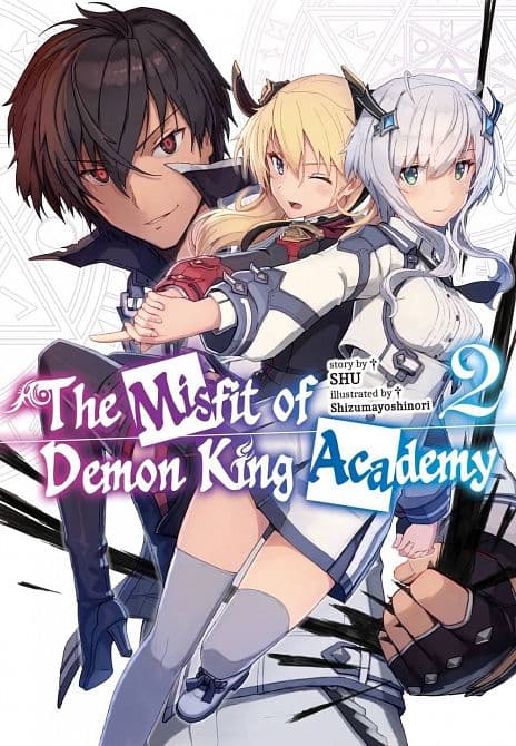 Cover Art for MISFIT DEMON KING ACADEMY NOVEL SC VOL 02