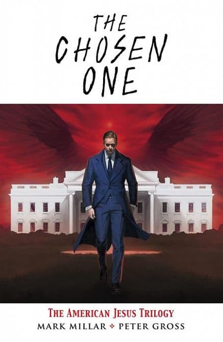 Cover Art for CHOSEN ONE TP THE AMERICAN JESUS TRILOGY