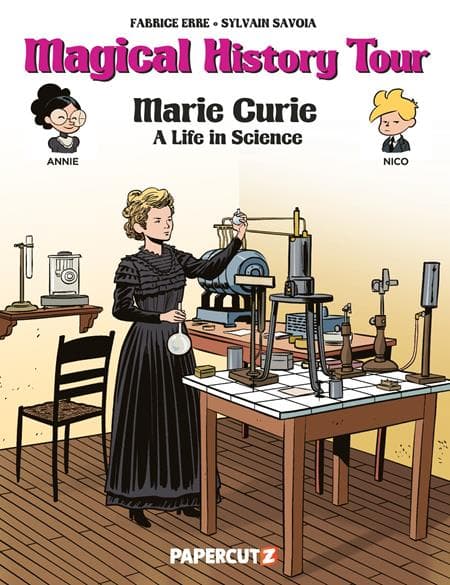 Cover Art for MAGICAL HISTORY TOUR HC VOL 13 MARIE CURRIE
