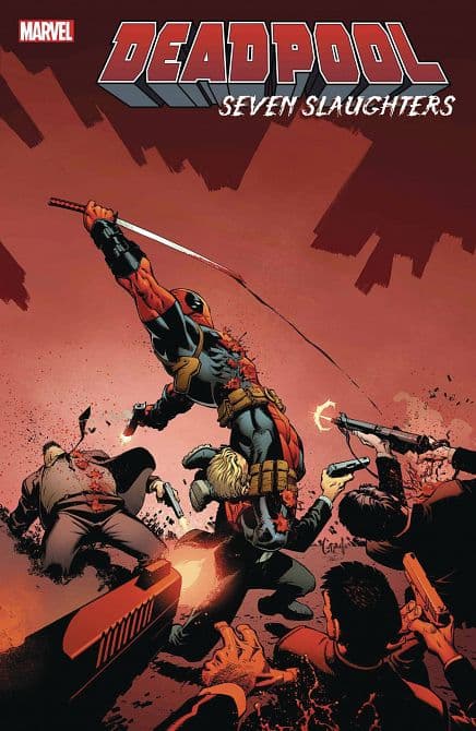 Cover von DEADPOOL SEVEN SLAUGHTERS #1