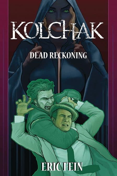 Cover Art for KOLCHAK DEAD RECKONING PROSE NOVEL SC