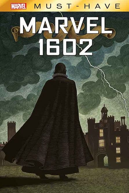 Cover Art for MARVEL MUST-HAVE: MARVEL 1602