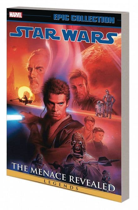 Cover Art for STAR WARS LEGENDS EPIC COLLECTION TP THE MENACE REVEALED VOL 04
