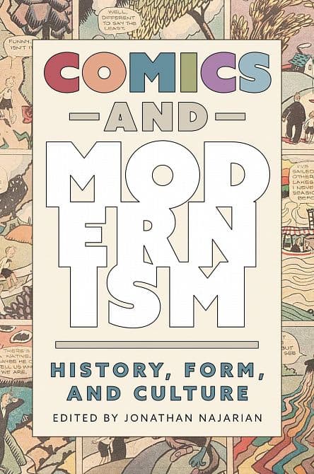 Cover Art for COMICS AND MODERNISM HISTORY FORM & CULTURE SC