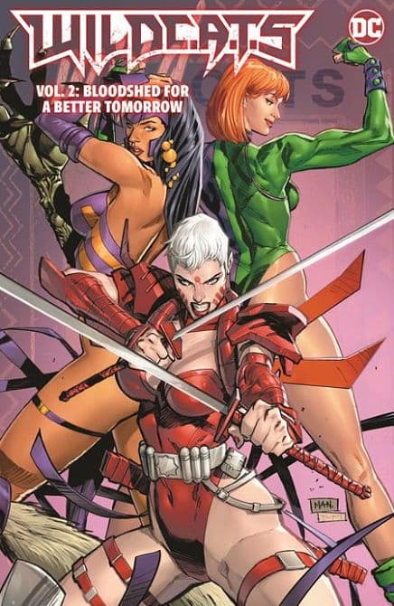 Cover Art for WILDCATS ( 2022 ) HC VOL 02 BLOODSHED FOR A BETTER TOMORROW