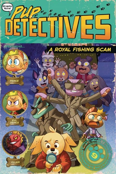 Cover Art for PUP DETECTIVES GN VOL 09 ROYAL FISHING SCAM