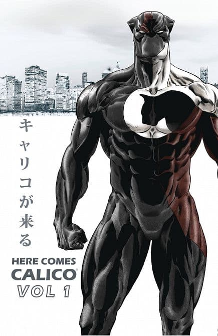 HERE COMES CALICO THE ULTIMATE DEFENDER OF ANIMALS GN VOL 01