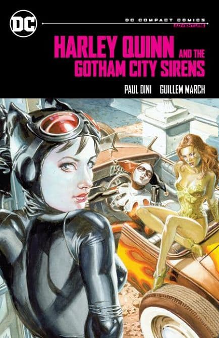 Cover Art for HARLEY QUINN AND THE GOTHAM CITY SIRENS TP ( DC COMPACT COMICS EDITION )