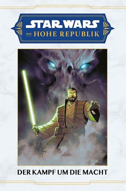 Cover Art for STAR WARS SONDERBAND: DIE HOHE REPUBLIK-DER KAMPF UM DIE MACHT ( HC )