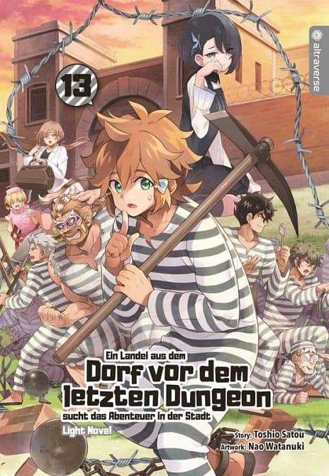 Cover Art for EIN LANDEI AUS DEM DORF VOR DEM LETZTEN DUNGEON SUCHT DAS ABENTEUER IN DER STADT LIGHT NOVEL