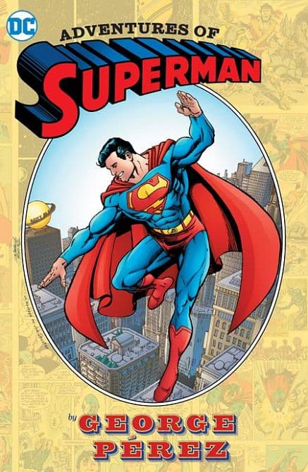 Cover Art for ADVENTURES OF SUPERMAN BY GEORGE PEREZ HC ( 2024 EDITION )