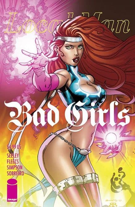 LOCAL MAN BAD GIRLS ( ONE-SHOT ) CVR A TIM SEELEY & BRIAN REBER