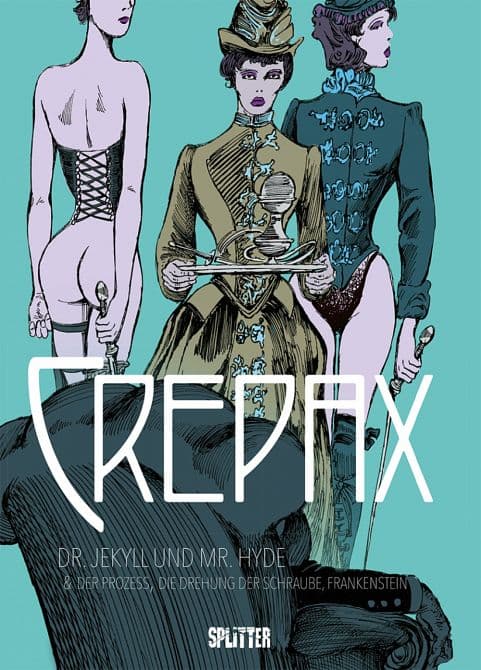 CREPAX: DR. JEKYLL UND MR. HYDE
