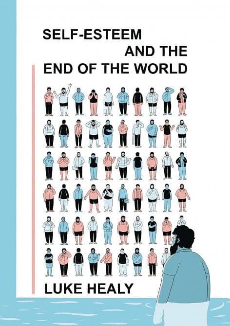 Cover Art for SELF ESTEEM & THE END OF THE WORLD GN