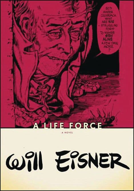 WILL EISNERS LIFE FORCE SC ( POD )