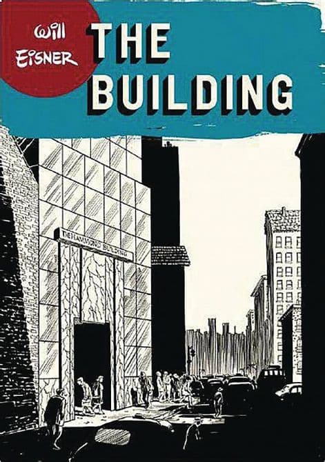 WILL EISNERS THE BUILDING SC ( POD )
