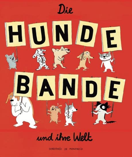 Cover Art for DIE HUNDEBANDE UND IHRE WELT