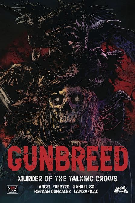 Cover Art for GUNBREED MURDER OF TALKING CROWS CVR A HERNAN GONZALEZ