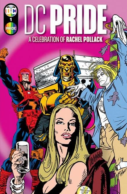 DC PRIDE A CELEBRATION OF RACHEL POLLACK