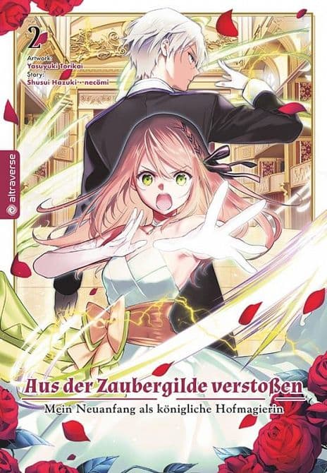 Cover Art for AUS DER ZAUBERGILDE VERSTOSSEN-MEIN NEUANFANG ALS KÖNIGLICHE HOFMAGIERIN