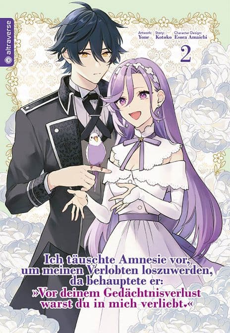 Cover Art for ICH TÄUSCHTE AMNESIE VOR, UM MEINEN VERLOBTEN LOSZUWERDEN, DA BEHAUPTETE ER: “VOR DEINEM GEDÄCHTNISVERLUST WARST DU IN MICH VERLIEBT”