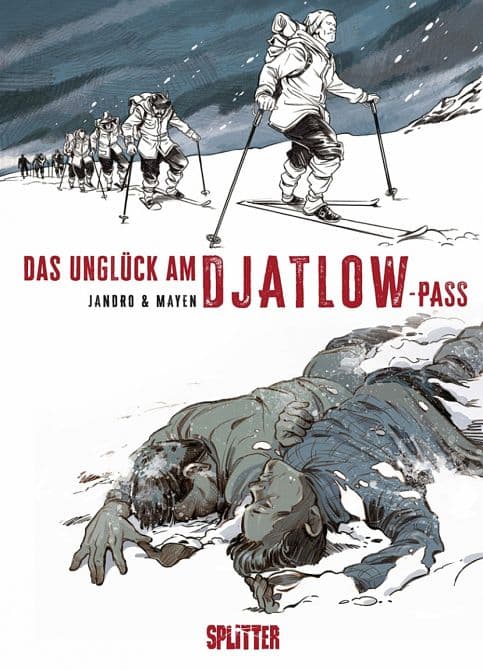 DAS UNGLÜCK AM DJATLOW-PASS