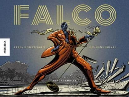 FALCO-DAS LEBEN UND STERBEN DES HANS HÖLZEL