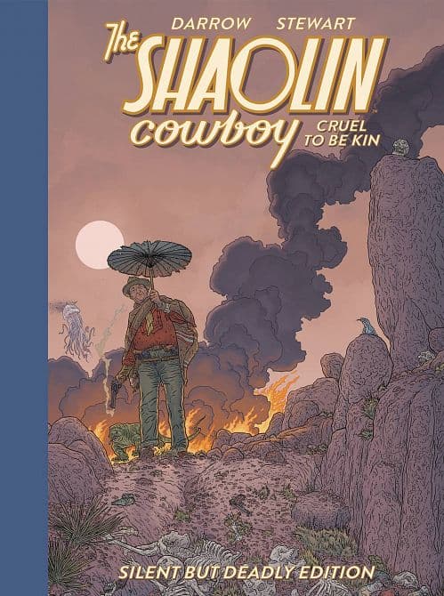 Cover Art for SHAOLIN COWBOY CRUEL TO BE KIN SILENT BUT DEADLY EDITION HC