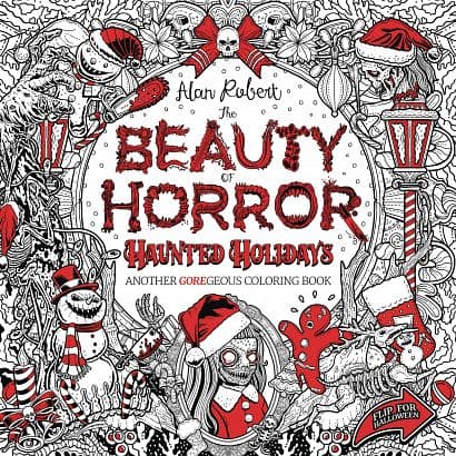 BEAUTY OF HORROR HAUNTED HOLIDAYS COLORING BOOK SC