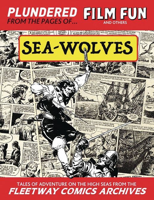 Cover Art for SEA WOLVES LTD EDITION COLLECT EDITION HC