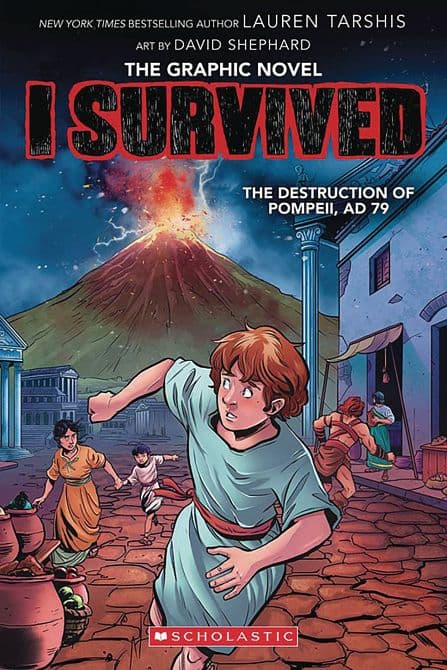 Cover Art for I SURVIVED HC GN VOL 10 DESTRUCTION OF POMPEII AD 79