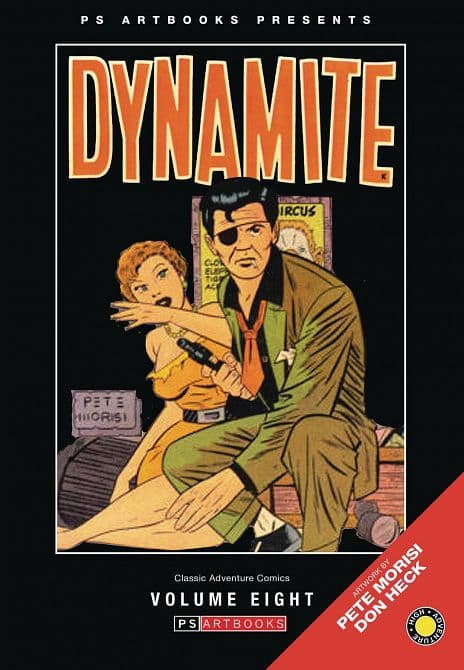 Cover Art for PRE CODE CLASSIC ADVENTURE COMICS HC VOL 08 JOHNNY DYNAMITE