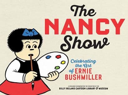 Cover Art for NANCY SHOW TP CELEBRATING THE ART OF ERNIE BUSHMILLER